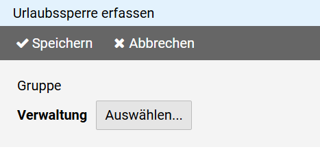 Urlaubssperre - Gruppe