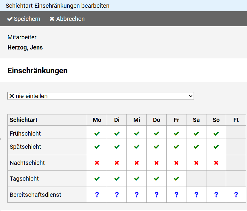 Einschränkungen für Schichtzuweisungen