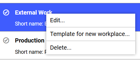Workplaces View - Context Menu